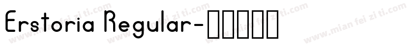 Erstoria Regular字体转换